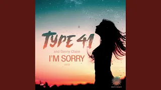 I'm Sorry 2022 (Extended Mix)