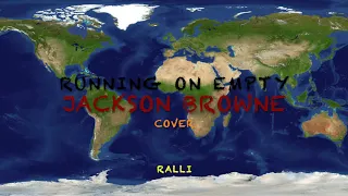 Running on Empty - JACKSON BROWNE (Acoustic-Cover)