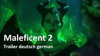 MALEFICENT 2 Trailer deutsch german