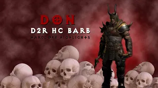 Don - D2R Hardcore Barb PK Highlights