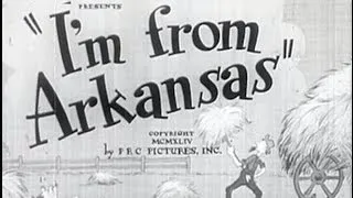 I'm from Arkansas (1944) [Comedy] [Romance]