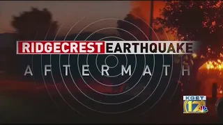 17 News Special Edition: Ridgecrest Earthquake Aftermath