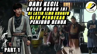 BOCAH POLOS BUTA KUNGFU YG BERTEKAD MENJADI PENDEKAR TERHEBAT NO. 1 | alur film