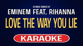 Eminem feat. Rihanna - Love The Way You Lie (Karaoke Version)