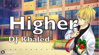 「Nightcore」→ Higher