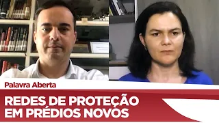 Capitão Wagner propõe que construtoras entreguem imóveis com redes de proteção já instaladas - 29/09