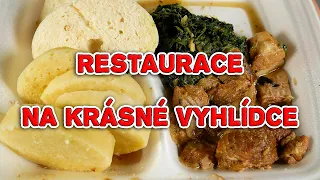 SKORO POKAŽENÝ OBĚD z Restaurace Na Krásné vyhlídce.