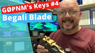 G0PNM's Keys #4 The Begali Blade