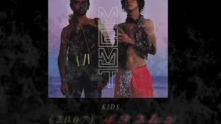 MGMT - Kids [432hz]