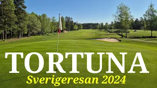 Jag spelar Tortuna Golfklubb | Sverigeresan 2024 | Svenska Golfbanor