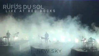 Rüfüs Du Sol - New Sky (Live at Red Rocks) 8/11/21