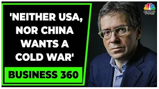 Ian Bremmer Discusses Geopolitical Challenges In 2023 & Its India Impact | Business 360 | CNBC-TV18