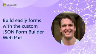 Build easily forms with the custom JSON Form Builder Web Part