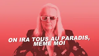 Michel Polnareff - On ira tous au paradis (Paroles)