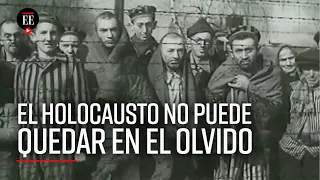 Liberación de Auschwitz: ¿Por qué recordar el holocausto? - El Espectador