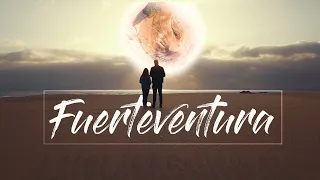 Fuerteventura  | Travel Video 4K