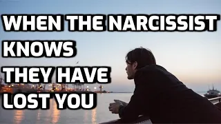 When The Narcissist Knows They Have Lost You