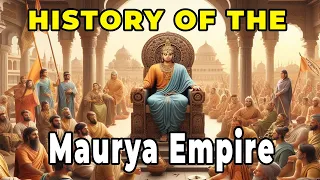 The Maurya Empire - the first pan-Indian empire