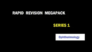 Rapid Revision Megapack SERIES 1 - Ophthalmology