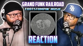 Grand Funk Railroad - Footstompin’ Music (REACTION) #grandfunkrailroad #reaction #trending