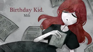 Mili - Birthday Kid / Fan Movie