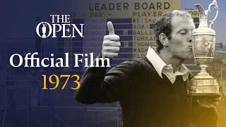 Tom Weiskopf wins at Troon | The Open Official Film 1973