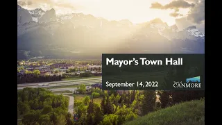 Mayor's Town Hall - Council's Decision Making | September 14, 2022
