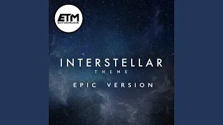 Interstellar Theme | EPIC Version