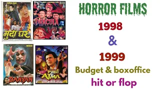 Bollywood horror movies 1998 & 1999 budget & boxoffice hit flop horror films Bollywood hindi