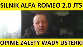 Silnik Alfa Romeo 2.0 JTS opinie, recenzja, zalety, wady, usterki, awarie, spalanie, rozrząd, olej.