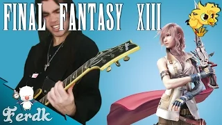 Final Fantasy XIII - "Blinded by Light" 【Metal Guitar Cover】 by Ferdk