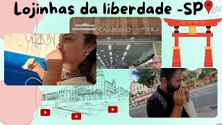 CONHECENDO LOJINHAS DA AV DA LIBERDADE