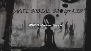 Beny Jr - Carta en blanco | LETRA
