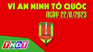 Rủi ro từ dịch vụ rút tiền mặt, chuyển tiền nhanh | Vì an ninh Tổ quốc - 22/11/2023 | THDT