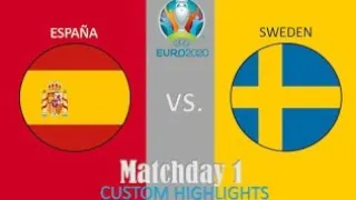 🇪🇦SPAIN VS 🇸🇪SWEDEN EURO 2021 CISTOM HIGHLIGHTS ON STICKMAN SOCCER 2018