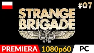 STRANGE BRIGADE PL z Arlinką ⛺️ #7 (odc.7) 🤠 Nowi wrogowie | Gameplay po polsku