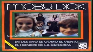 Mobby Dick - Mi destino es como el viento