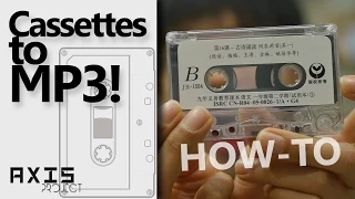 How to Turn Cassettes into MP3s!