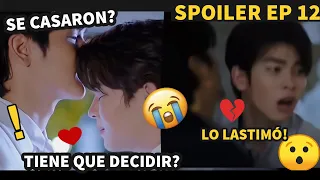 SE CASARON? QUE! 😭🥰LO LAST1M0? TIENE QUE DECIDIR!💔UNFORGOTTEN NIGHT EP12 SPOILER #Unforgottennight