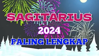 ♐️SAGITARIUS Sepanjang 2024, Energi, Jodoh, Asmara, Karir, Keuangan, Pesan Spiritual, Pesan Semesta