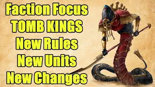Faction Focus - Tomb Kings  - Rules, Roster & More - Warhammer The Old World - Fantasy