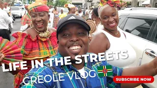 LIFE IN THE STREETS | CREOLE DAY 2023 | KILTE NOUS | DOMINICA #creolevlog #fabzvibration #767