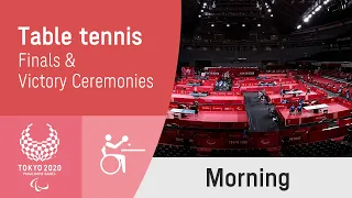 Table Tennis Finals & Ceremonies | Day 5 Morning | Tokyo 2020 Paralympic Games