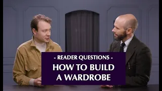 How to build a wardrobe of clothes