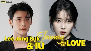 Lee Jong Suk and IU's Journey To LOVE