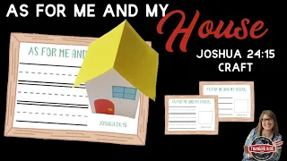 As For Me and My House We Will Serve the Lord | Joshua 24:15 Craft