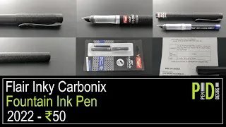 Flair Carbonix Inky Fountain Pen an INR 50 Pen - 569