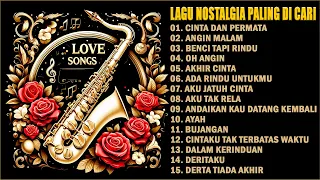 LAGU NOSTALGIA PALING DI CARI - SAXOPHONE TEMBANG KENANGAN ~ MASA LALU PENUH MEMORI