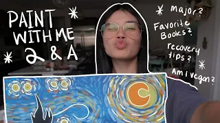 Paint with me Q&A: college, recovery, astrology, dealing w/ weight gain