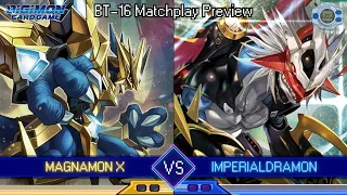 Magnamon X vs Imperialdramon - BT-16 Matchplay Preview!